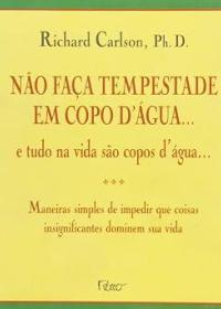 Não Faça Tempestade Em Copo D'água
