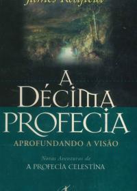 A Décima Profecia