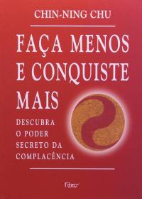 Faça Menos e Conquiste Mais