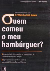 Quem Comeu o Meu Hambúrguer?