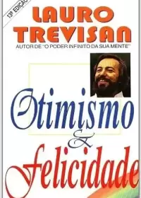 Otimismo e Felicidade